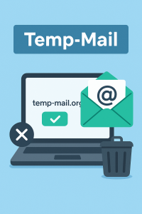 TEMP MAIL – Wegwerf E-Mail Adresse