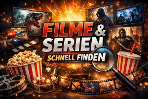 Filme & Serien schnell finden