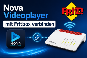 Nova Videoplayer mit Fritbox verbinden